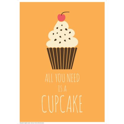 Poster All You Need - Cupcake