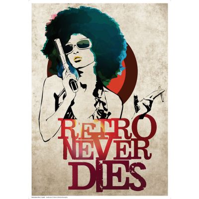 Poster Retro Never Dies