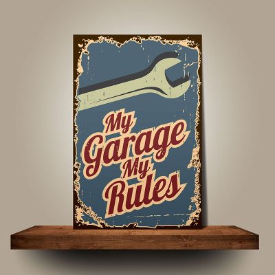 Placa My Garage My Rules
